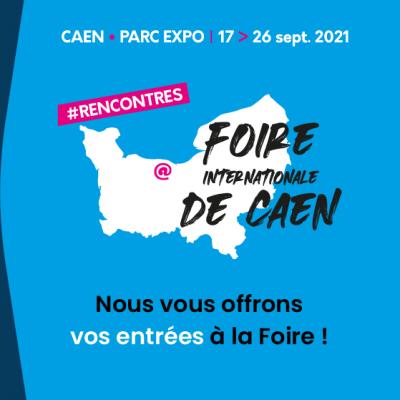 Les Cheminées Benoist vous offre des invitations à la Foire de Caen !